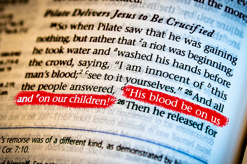 Does the New Testament Endorse Antisemitism? Part II: Problematic Passages
