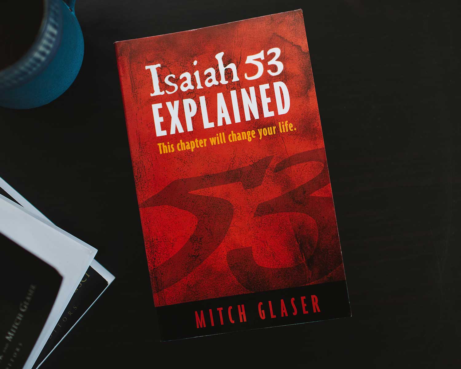 Ten Reasons Why Isaiah 53 Points to Jesus